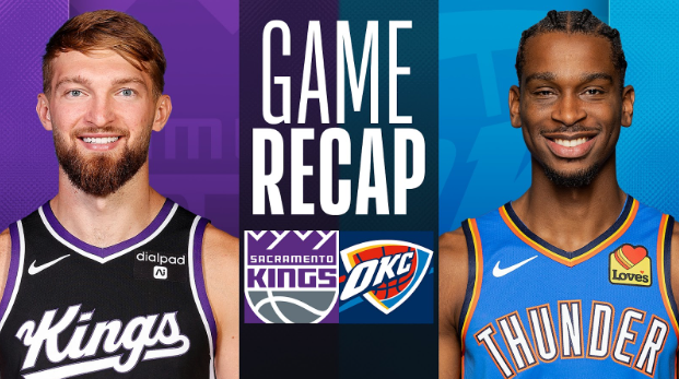 Okc thunder vs sacramento kings match player stats​